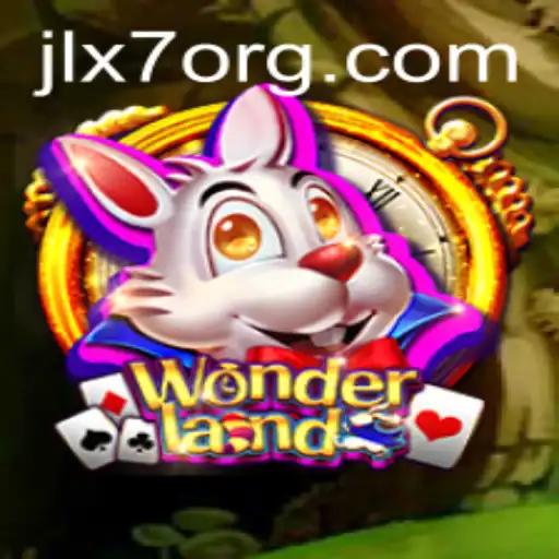 Explore the Enchanting World of Wonderland: Your Ultimate Guide to JLX7